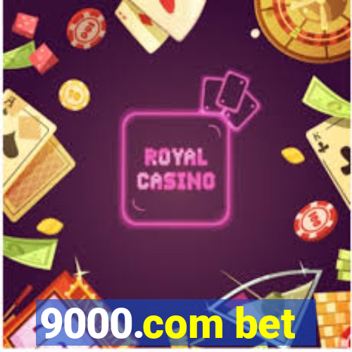 9000.com bet